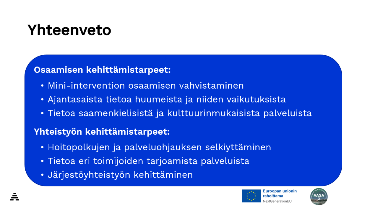 Kuvituskuva. Yhteenveto osaamisen ja yhteistyön kehittämistarpeista.